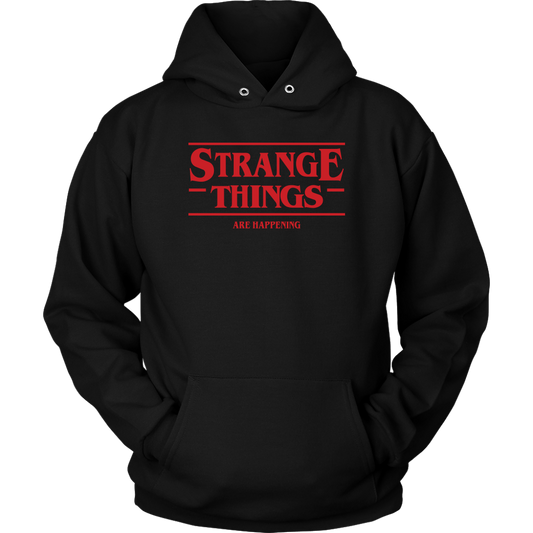 STRANGE THINGS ARE HAPPENING - Stranger Things inspired Toy Story Unisex Hoodie