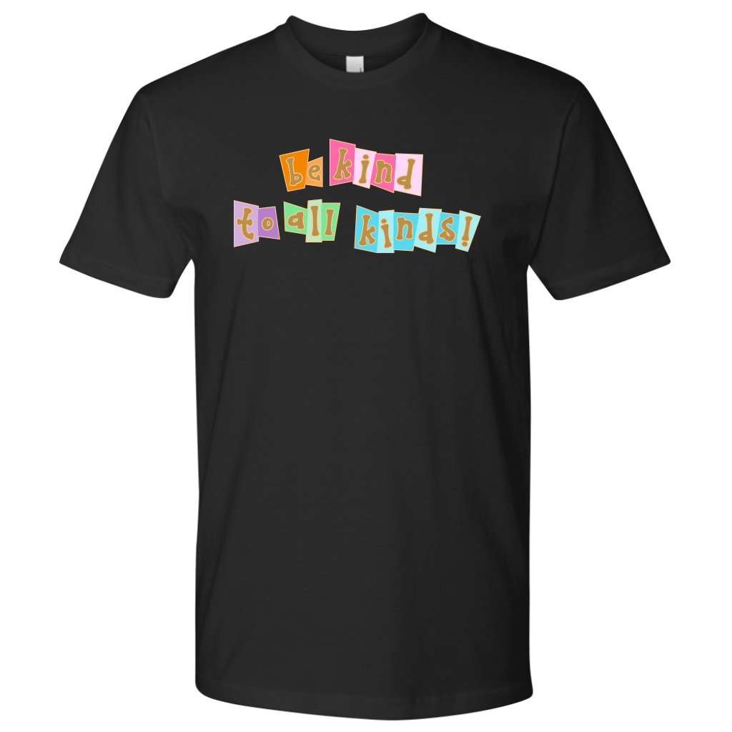 Be Kind to All Kinds - Mens T-Shirt