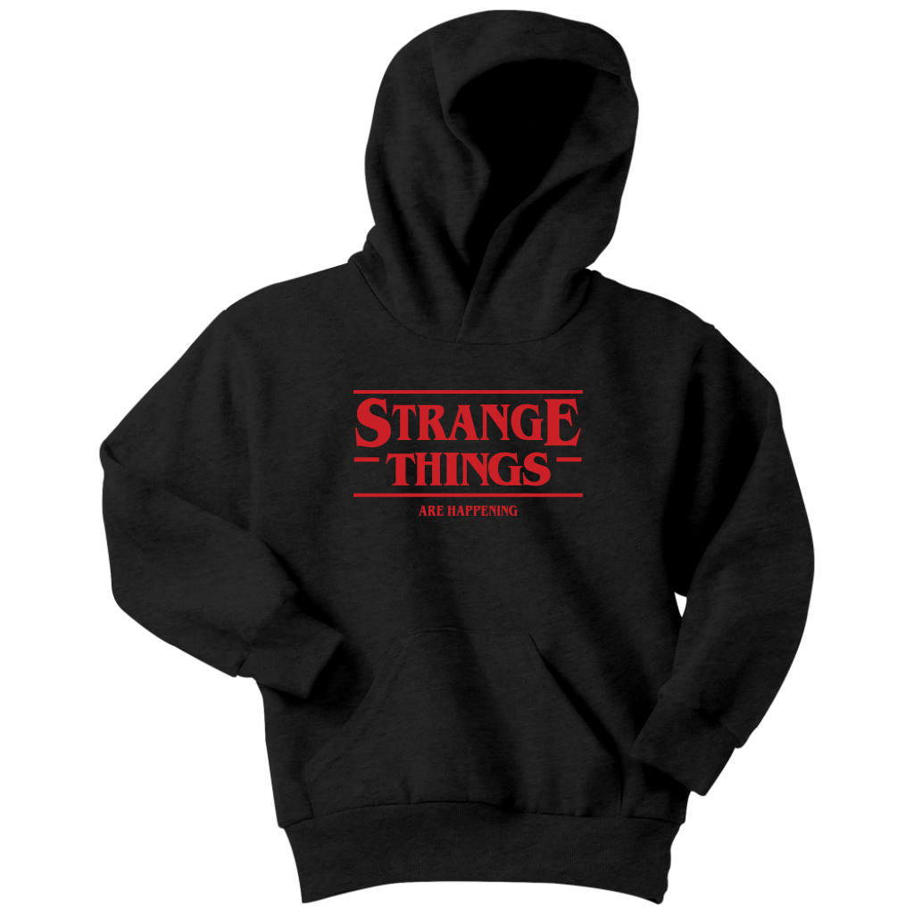 STRANGE THINGS ARE HAPPENING - Stranger Things inspired Toy Story Youth Hoodie