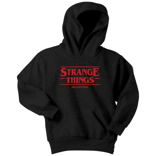 STRANGE THINGS ARE HAPPENING - Stranger Things inspired Toy Story Youth Hoodie
