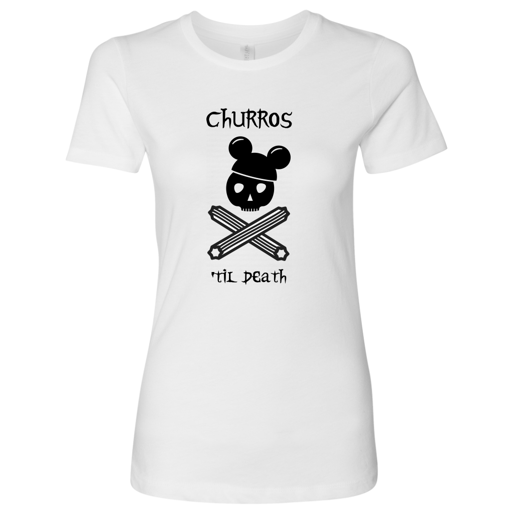 CHURROS 'TIL DEATH Women's T-Shirt