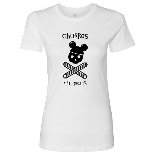 CHURROS 'TIL DEATH Women's T-Shirt